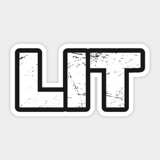 LIT – Rave EDM PLUR Sticker